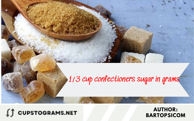 1/3 cup confectioners sugar in grams 
