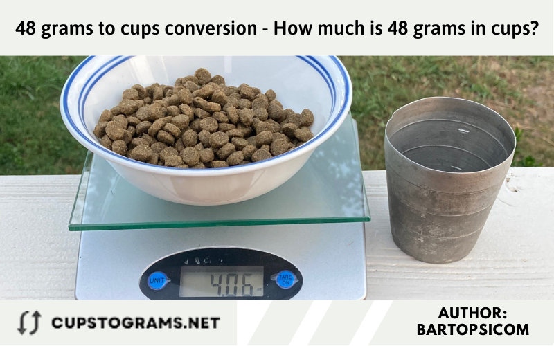 48 grams to cups conversion - How much is 48 grams in cups?