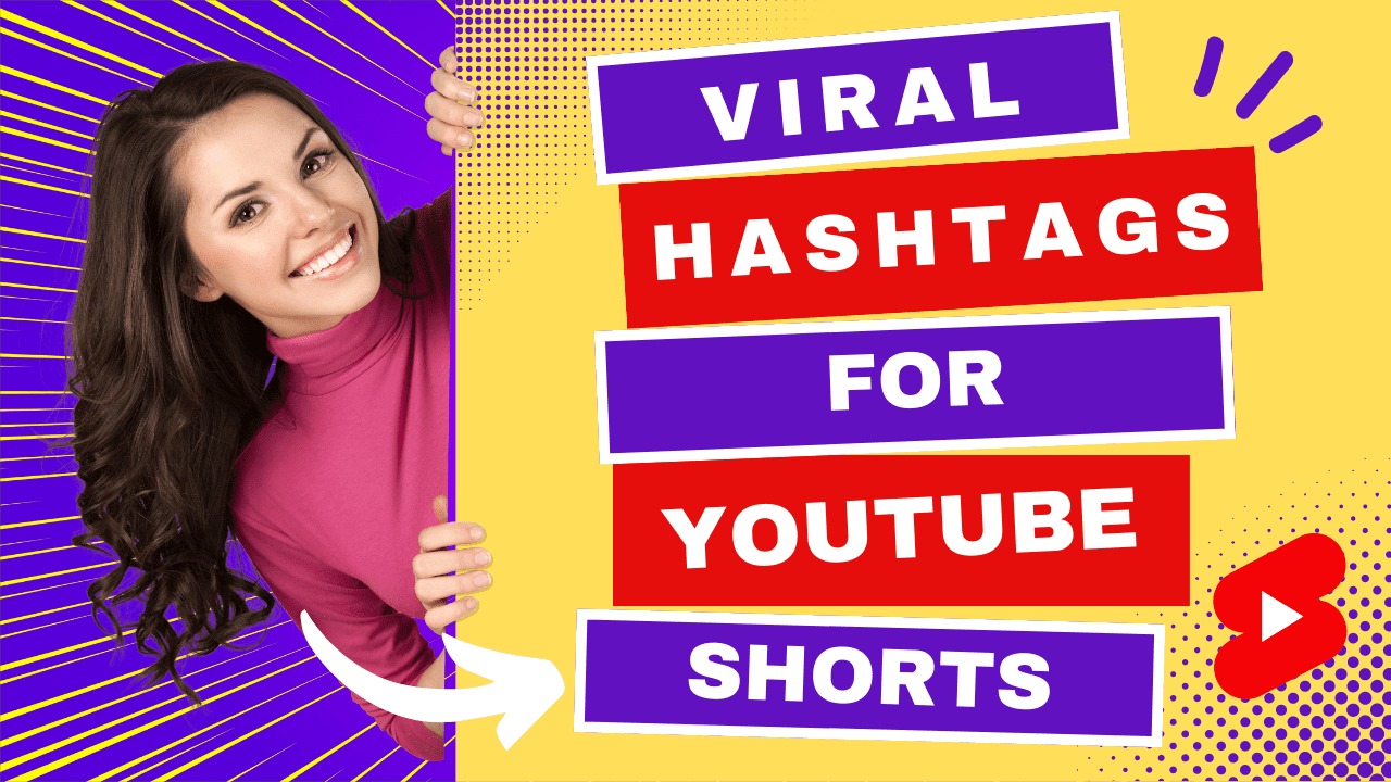 Viral Video Hashtags for Youtube, YT Shorts