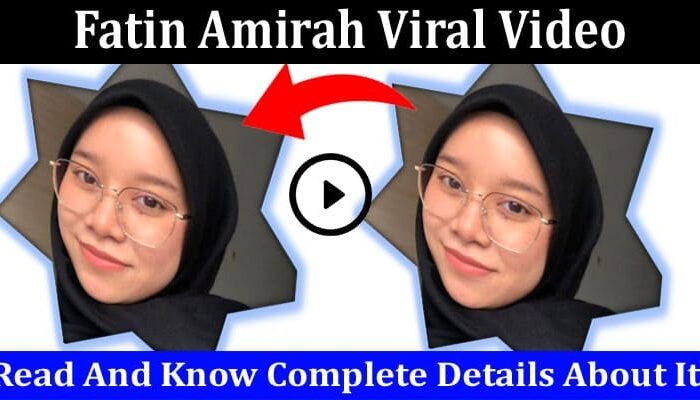 Fatin Amirah's viral video on Twitter scandal