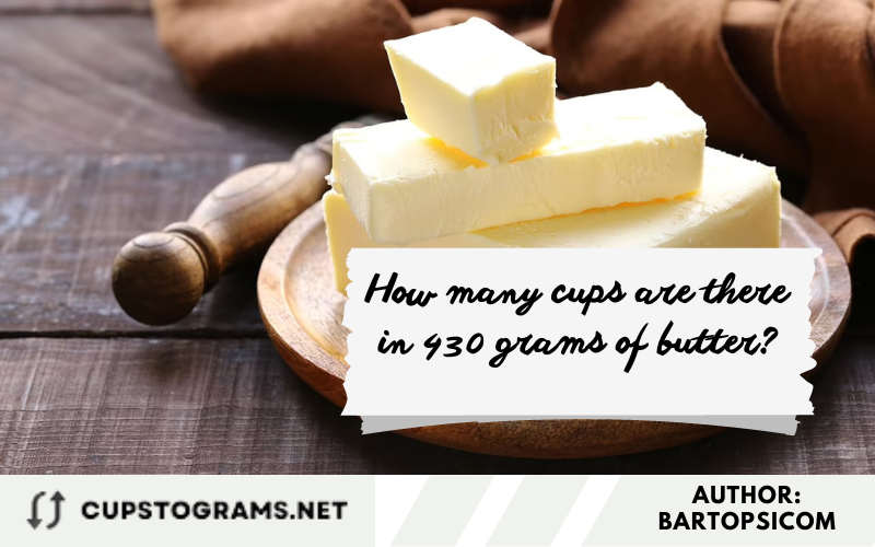 How many cups are there in 430 grams of butter?