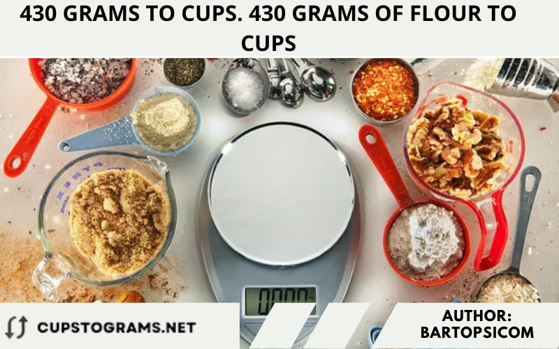430 grams to cups.