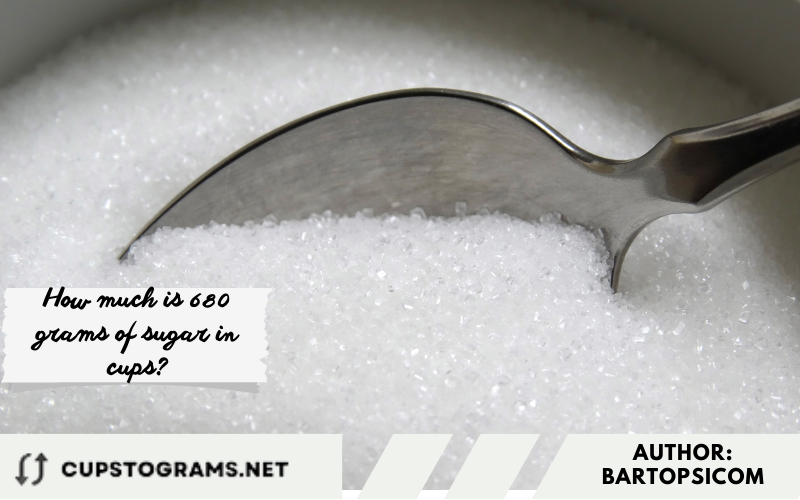 How much is 680 grams of sugar in cups?
