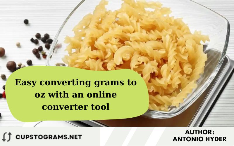 Easy converting grams to oz with an online converter tool