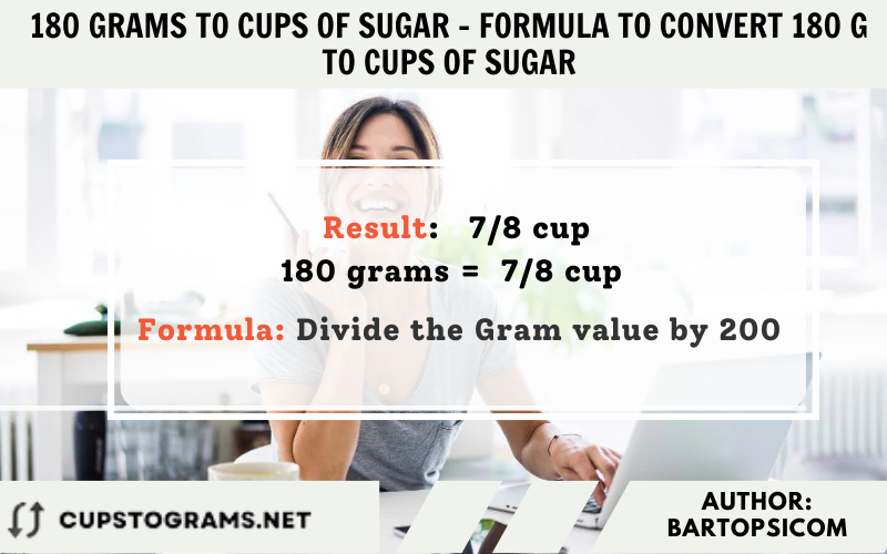 180 Grams to cups of sugar - Formula to convert 180 g to cups of sugar