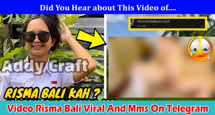 Latest News Video Risma Bali Viral And Mms On Telegram